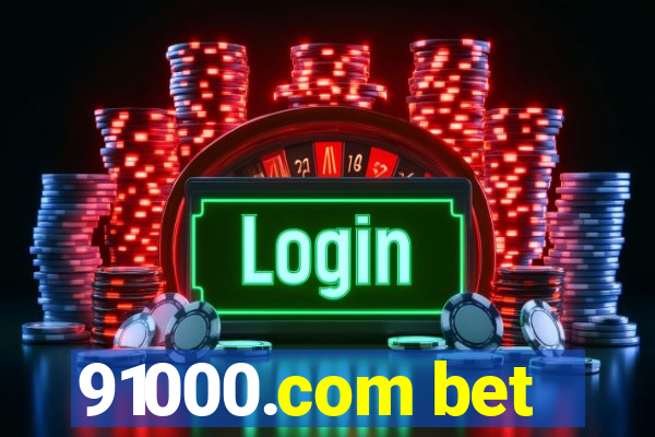 91000.com bet